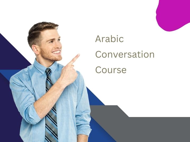 The Conversational Arabic Course (Level 1)