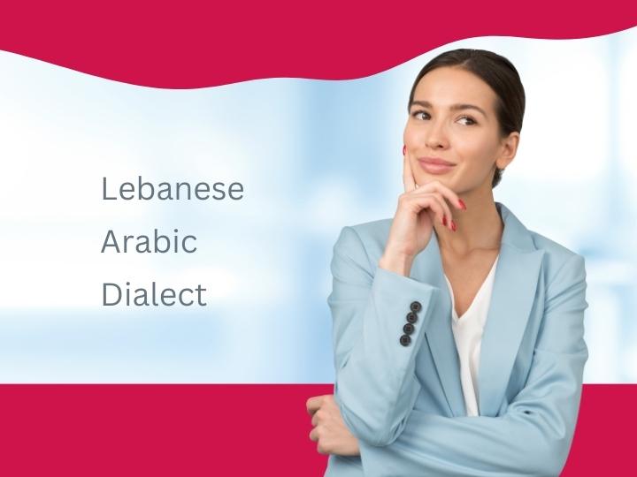 Learn Lebanese Arabic Dialect For Intermediate Level Students