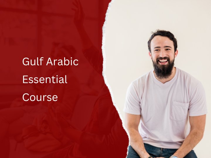 Gulf Arabic for Travel: Essential Phrases and Expressions