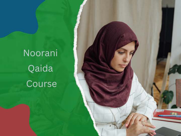 Noorani Qaida Course to Read Al Quran Correctly For Beginners